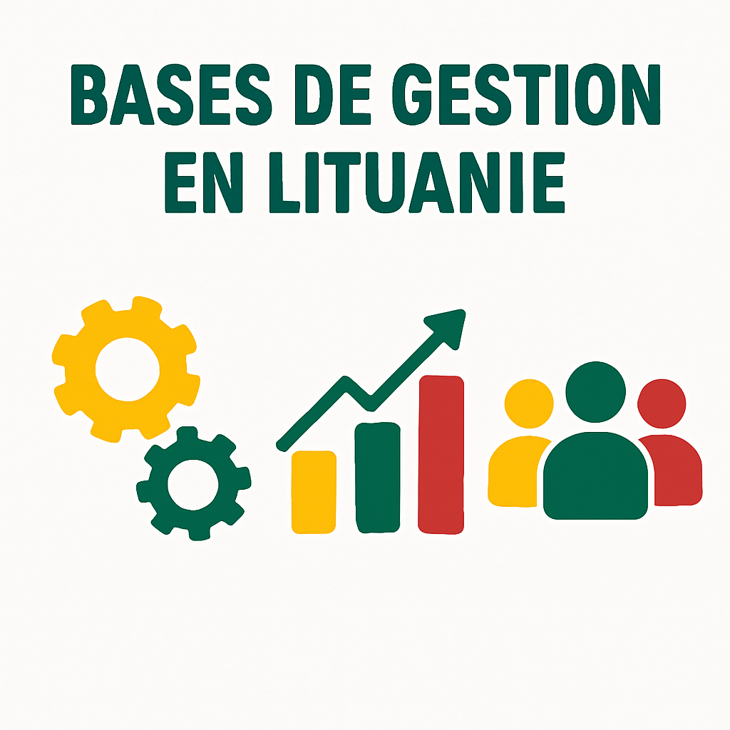 Les bases de la gestion d’entreprise en Lituanie